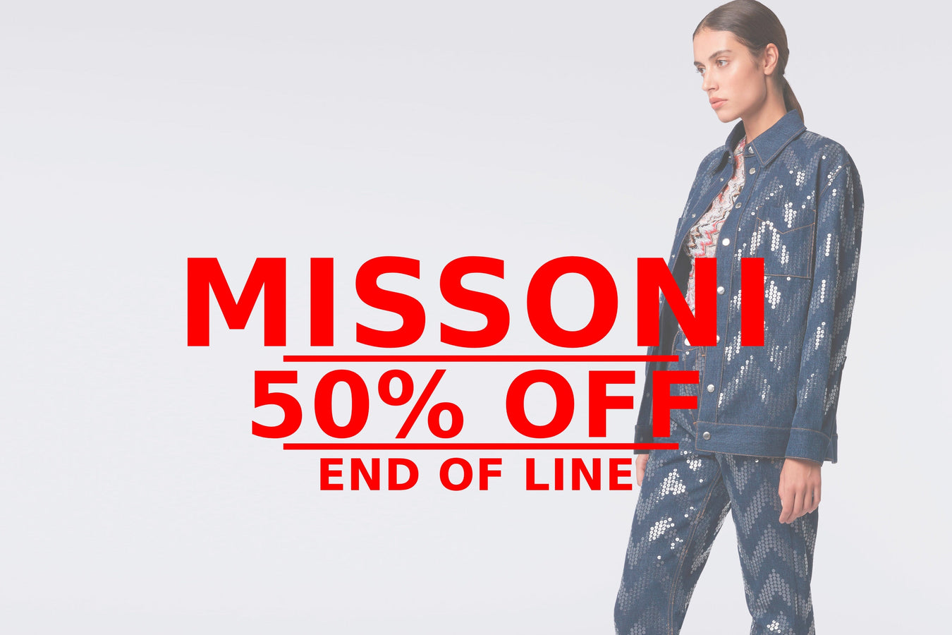 Waitangi Weekend Sale - Missoni - 50% OFF